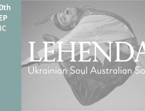 LEHENDA – Ukrainian Soul, Australian Soil